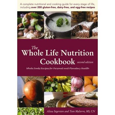 The Whole Life Nutrition Cookbook 